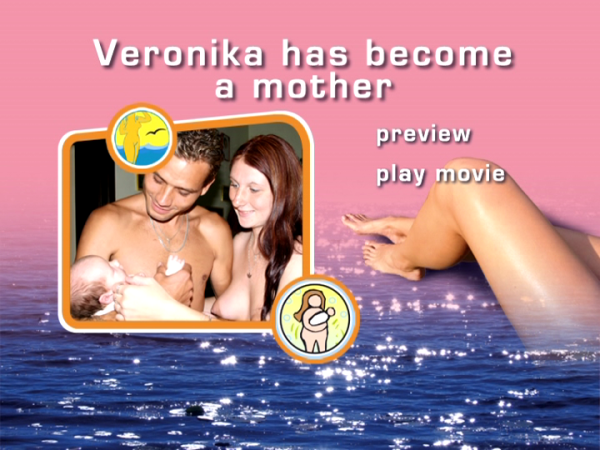 The birth of the child in a family of nudists - Veronika Has Become a